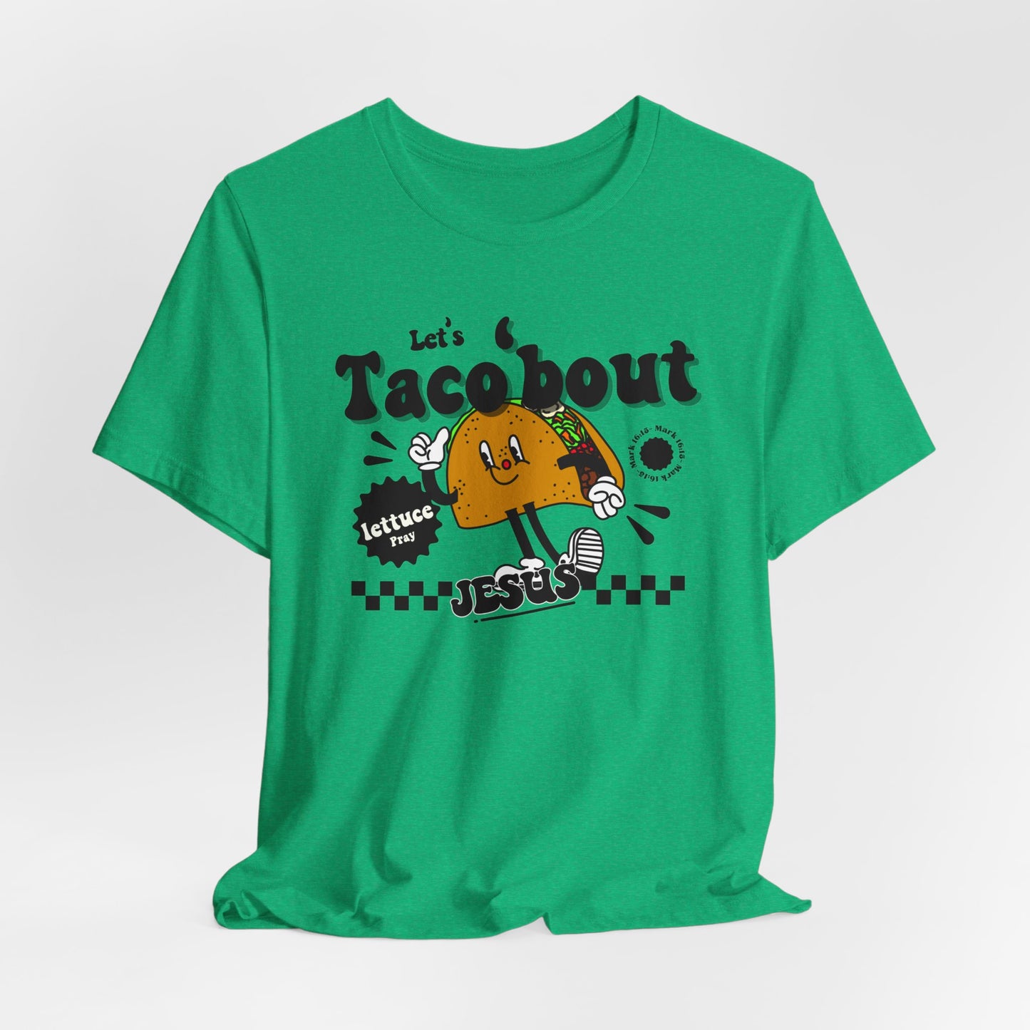 Let's Taco 'bout Jesus Unisex Christian Tee - Funny Faith-Based T-Shirt, Religious Apparel, Inspirational Adult Shirt, Unique Christian Gift