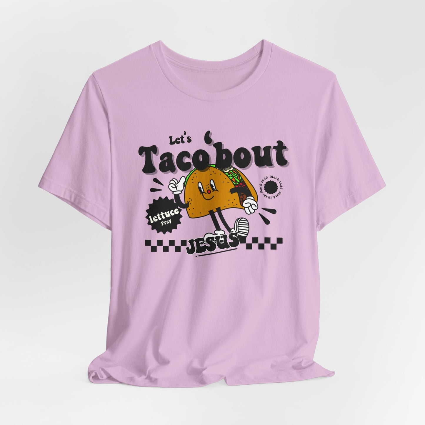 Let's Taco 'bout Jesus Unisex Christian Tee - Funny Faith-Based T-Shirt, Religious Apparel, Inspirational Adult Shirt, Unique Christian Gift