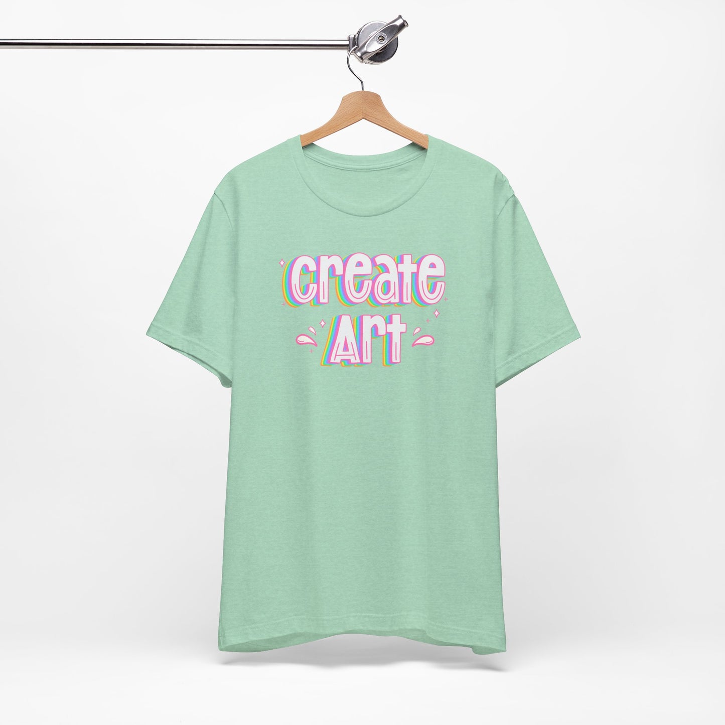 Create Art Rainbow Tee | Graphic T-Shirt for Artists & Art Teachers | Artist Gifts | Art Education | Art Teacher Style | Colorful Artist Tee