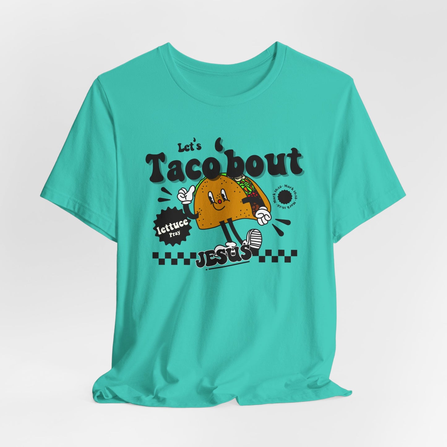 Let's Taco 'bout Jesus Unisex Christian Tee - Funny Faith-Based T-Shirt, Religious Apparel, Inspirational Adult Shirt, Unique Christian Gift