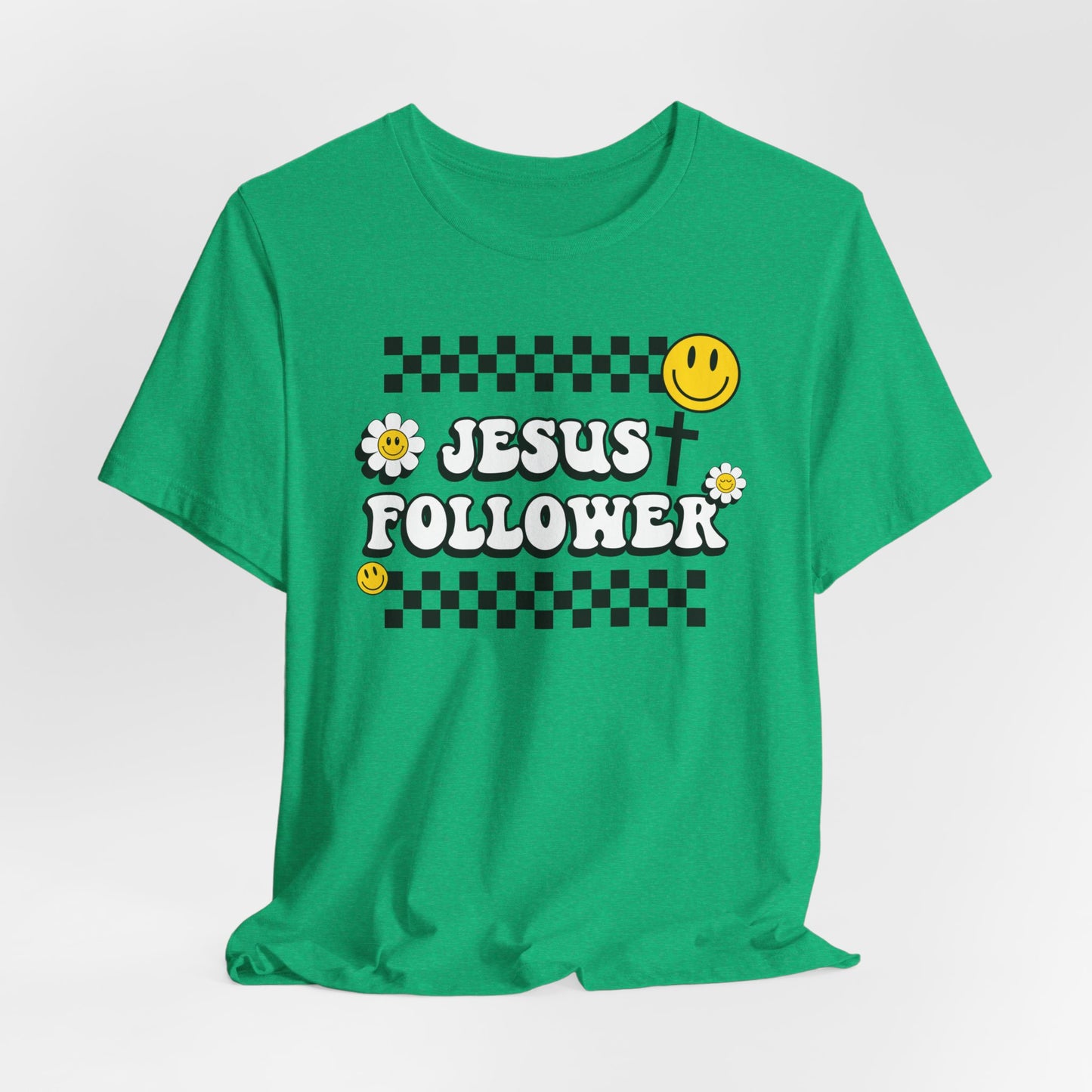 Jesus Follower Women's Tee | Christian Shirt | Church T-Shirt | Jesus Lover Shirt | Faith Based T-Shirt | Christian Gifts | Faith Based Tee