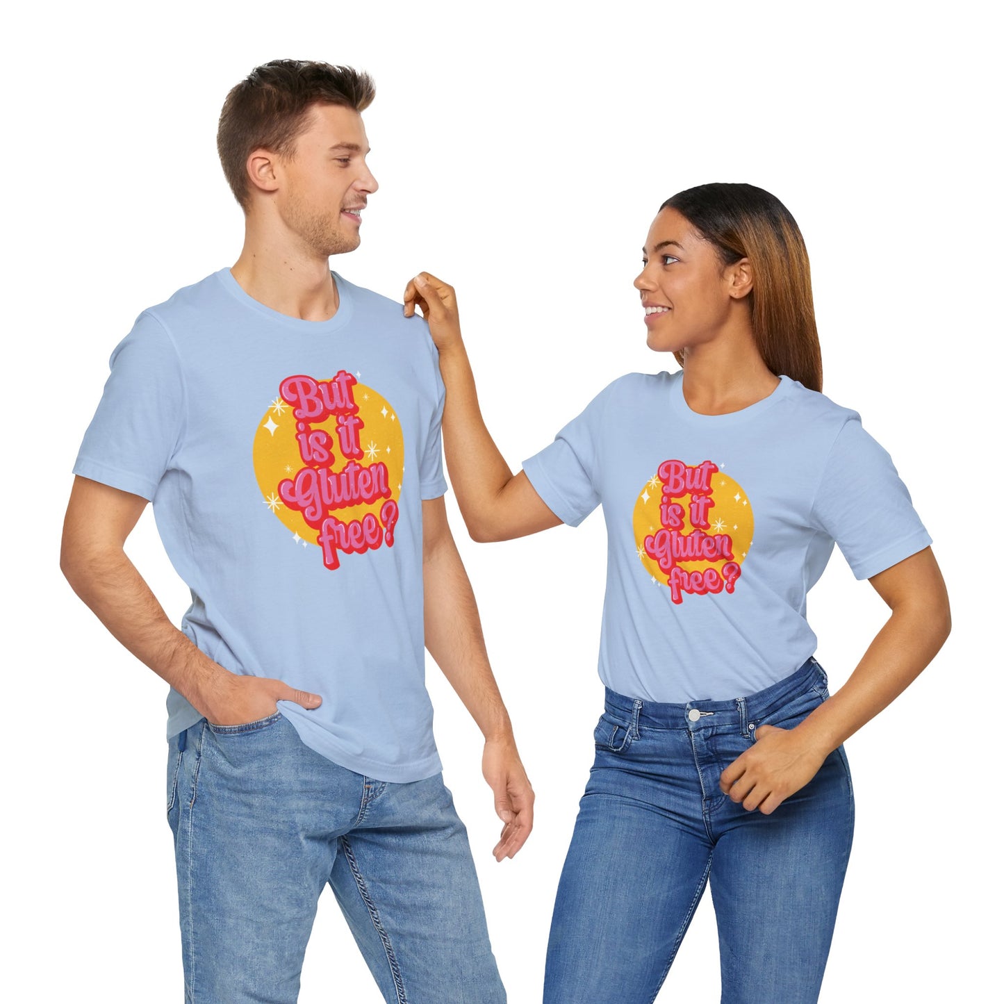 But is it Gluten Free T-Shirt | Gluten Allergy | Celiac Awareness | Gluten Free Lifestyle | Celiac Gifts