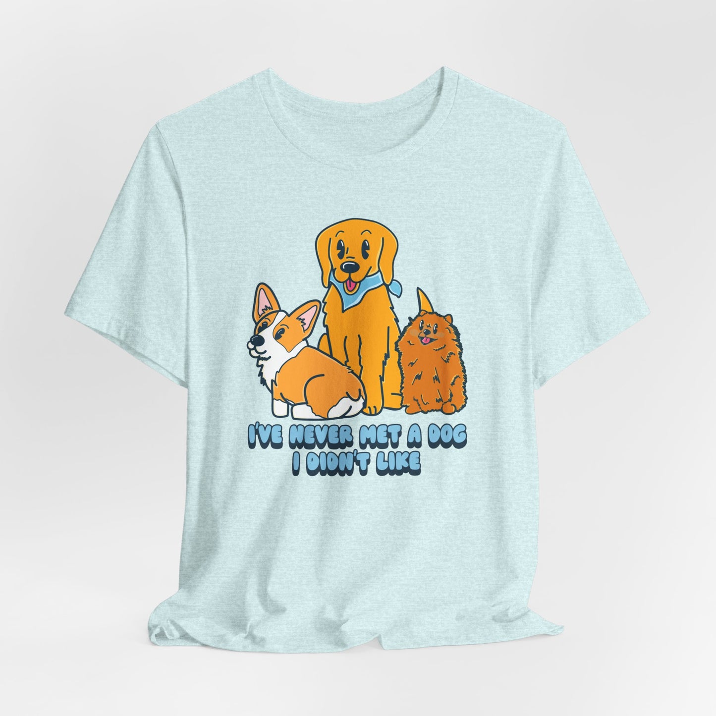 Dog Lover Graphic Tee | Cute Pet Owner Shirt | Dog Enthusiast Apparel | Gift for Dog Moms Dads | Veterinarian Gift | Golden Retriever Corgi