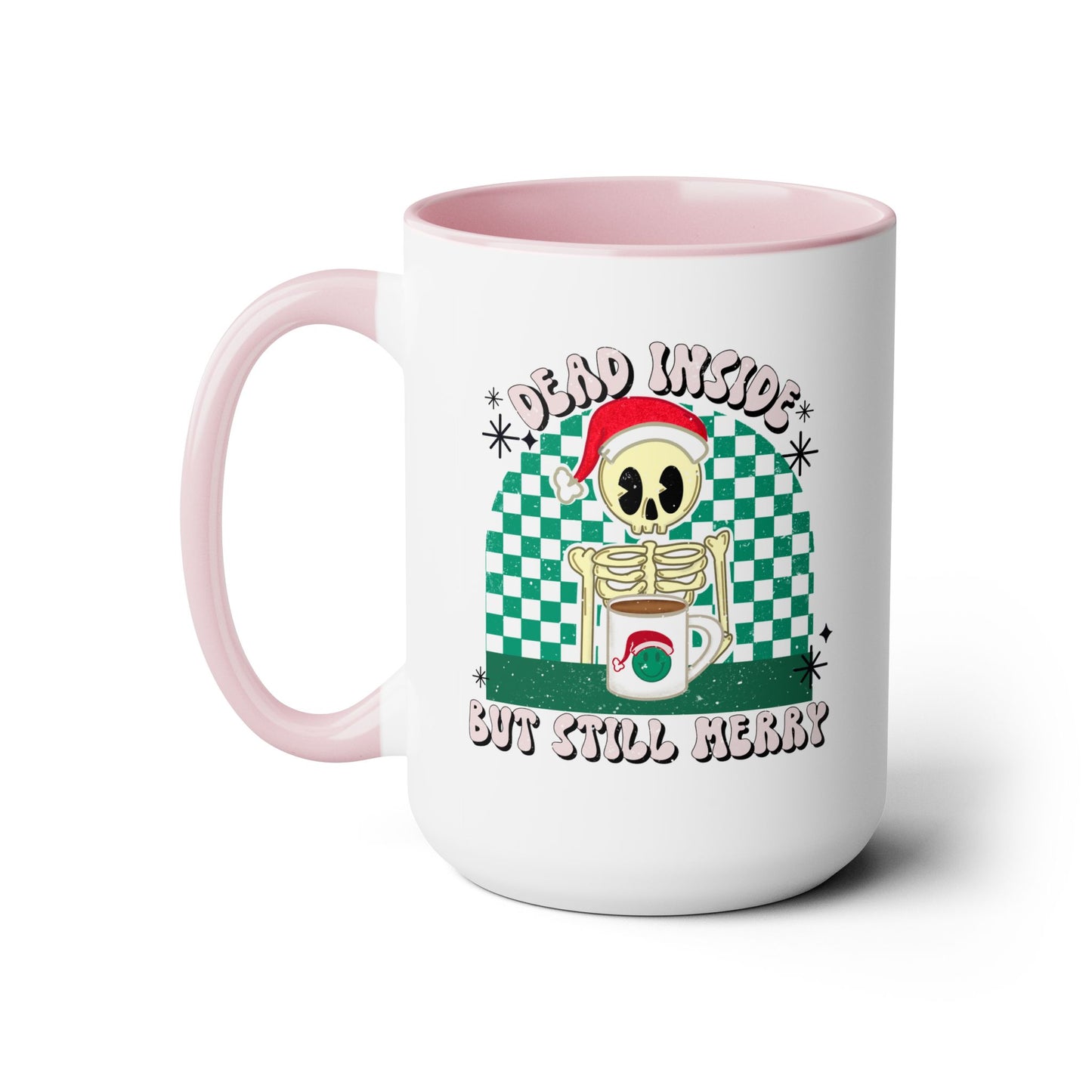 Dead Inside But Still Merry Christmas Coffee Mug | Skeleton Xmas Mug | Dark Humor Gift | Quirky Holiday Cup