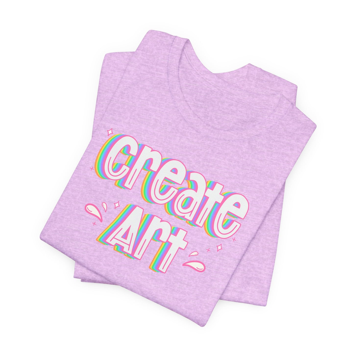 Create Art Rainbow Tee | Graphic T-Shirt for Artists & Art Teachers | Artist Gifts | Art Education | Art Teacher Style | Colorful Artist Tee