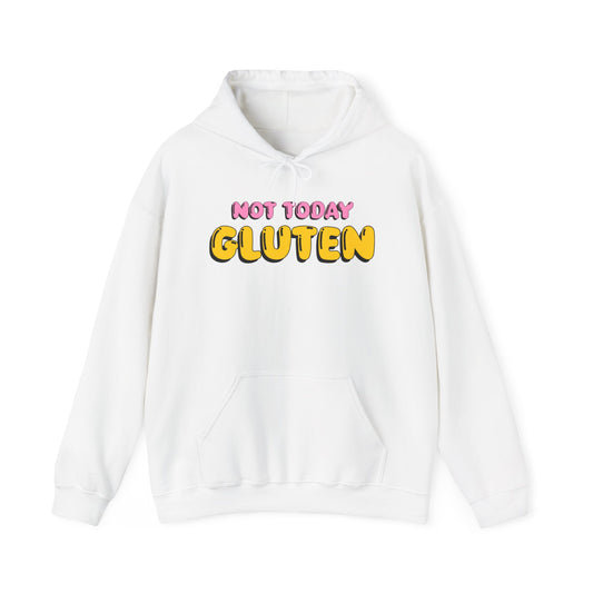 Not Today Gluten Hooded Sweatshirt - Funny Gluten-Free Shirt, Humorous Foodie Apparel, Celiac Awareness Hoodie, Cozy Unisex Pullover