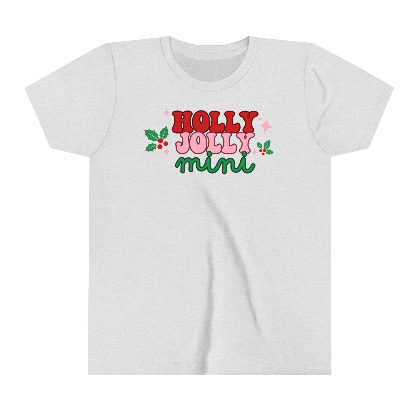 Holly Jolly Mini Christmas Youth Size Shirt | Festive Holiday Apparel for Mom and Daughter | Christmas Girls Tee