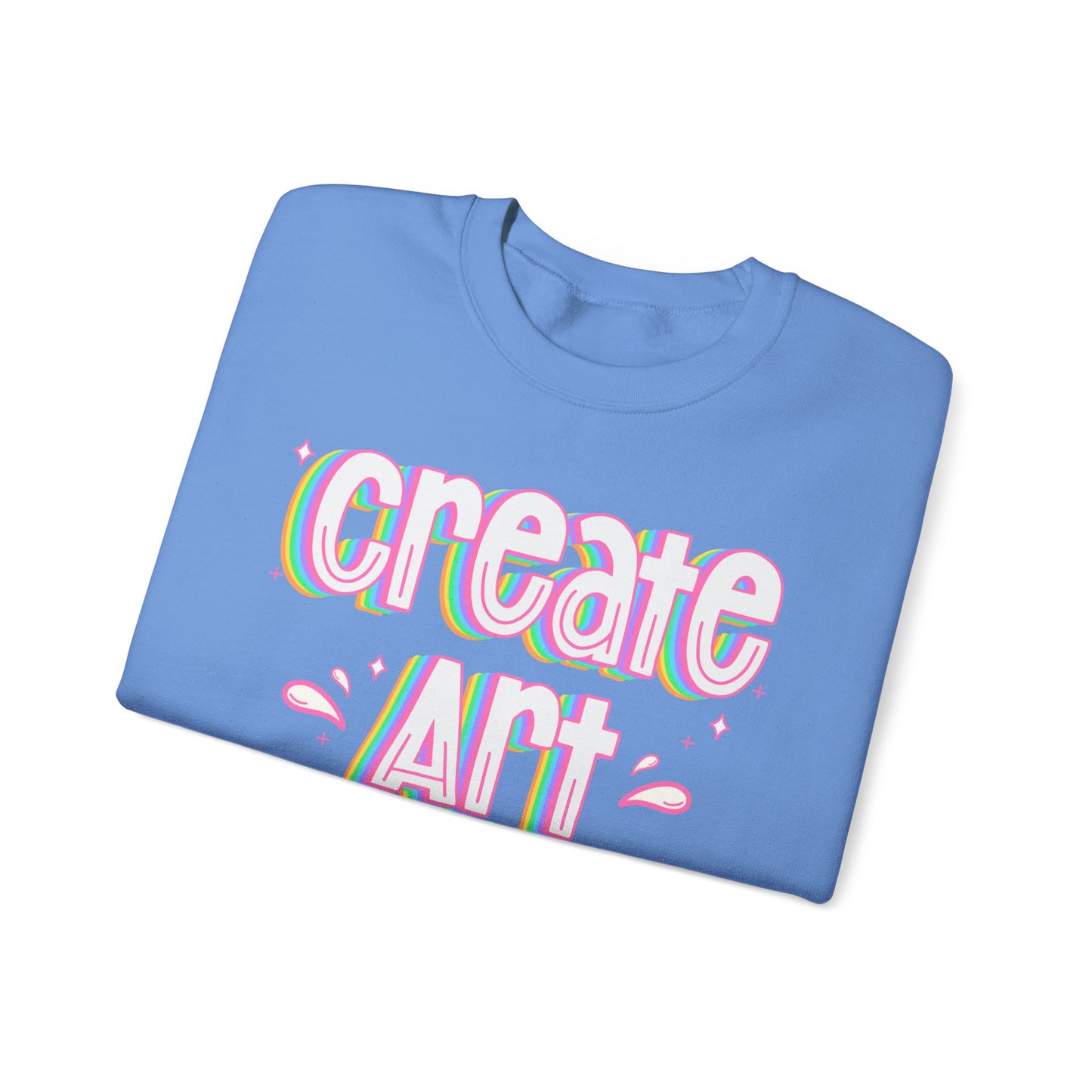 Create Art Unisex Heavy Blend Crewneck Sweatshirt | Art Colorful Sweater | Art Teacher Pullover | Artist Sweatshirt | Teacher Apparel