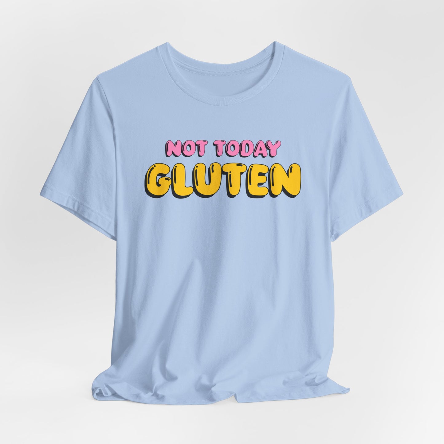 Gluten Free T-Shirt | Not Today Gluten Graphic Tee | Gluten Allergy Unisex Shirt | Celiac Awareness | Gluten Free Lifestyle | Celiac Gifts