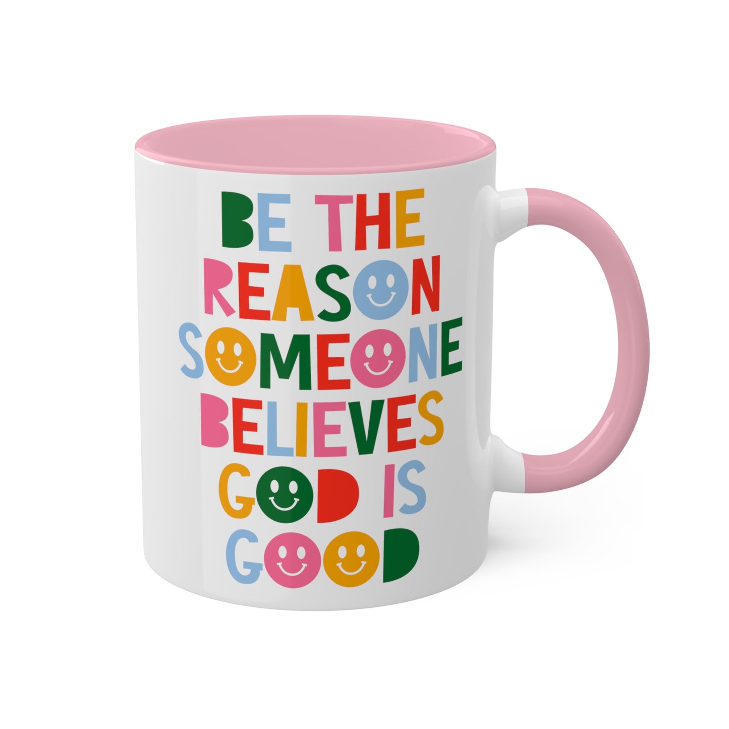 Be the Reason Someone Believes God is Good Coffee Mug | God is Good Ceramic Mug | Jesus Follower Drinkware | Christian Gifts | Church Gifts