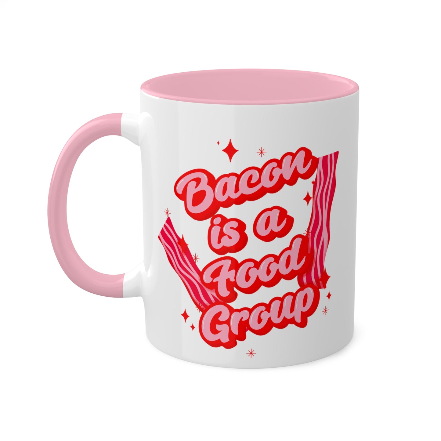 Bacon is a Food Group Coffee Mug | Hilarious Cup for Bacon Lover | Breakfast Humor | Funny Gift | Unique Kitchenware | Bacon Lover Gift