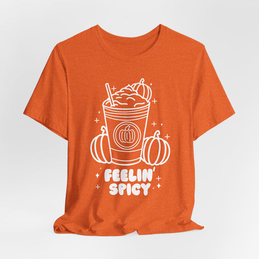 Feelin' Spicy Pumpkin Spice Fall Coffee Graphic Tee | Fall Adult Unisex Fit T-Shirt