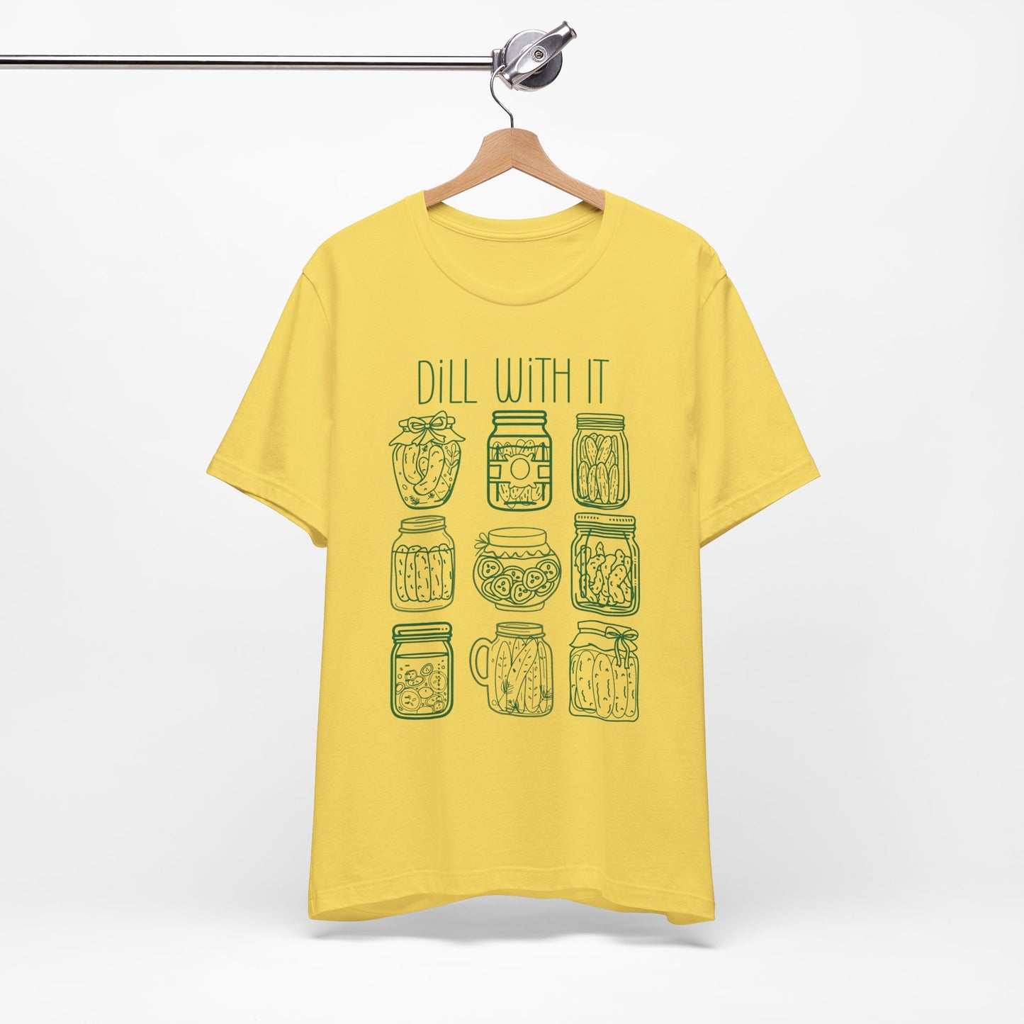 Dill with it Pickle Jar Unisex Fit Adult T-Shirt