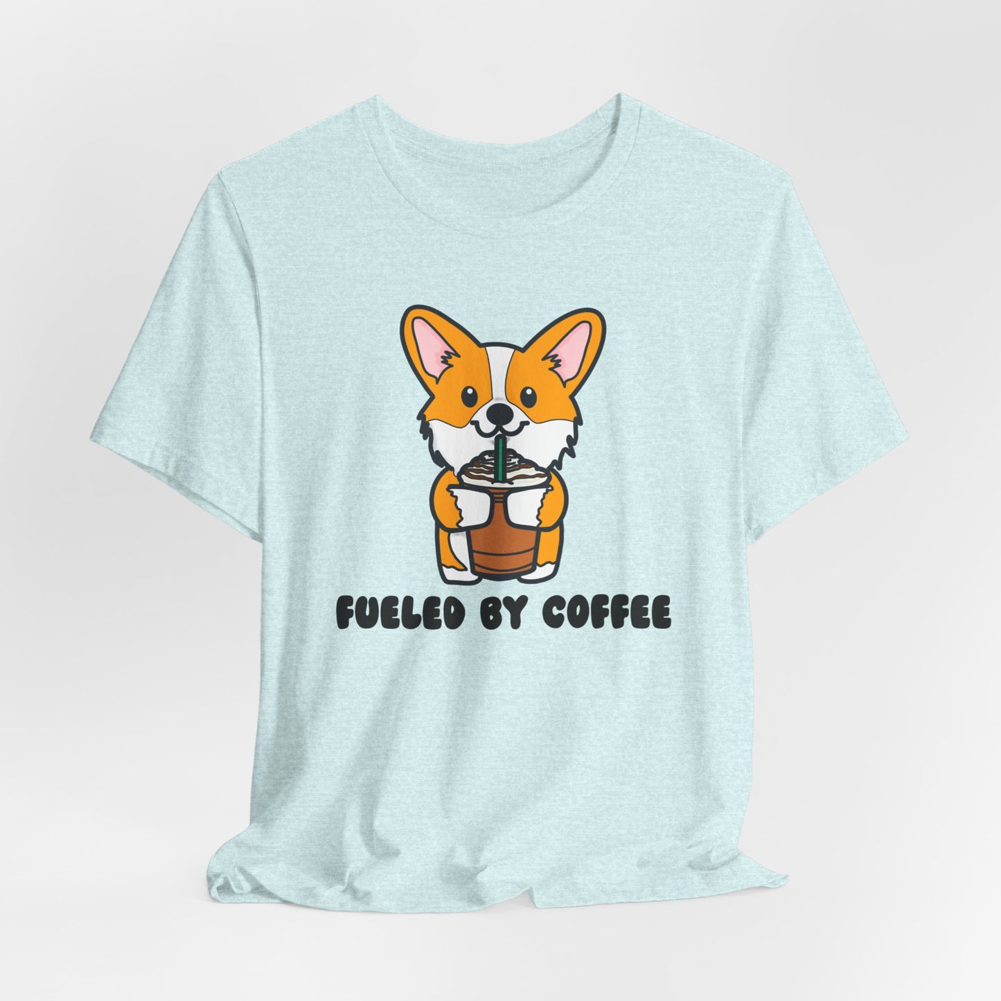 Fueled by Coffee Corgi Unisex Tee | Corgi Dog Ladies Top | Cute Corgi Iced Coffee Tee| Women's Coffee Lover Tee | Quirky Ladies Dog Tee