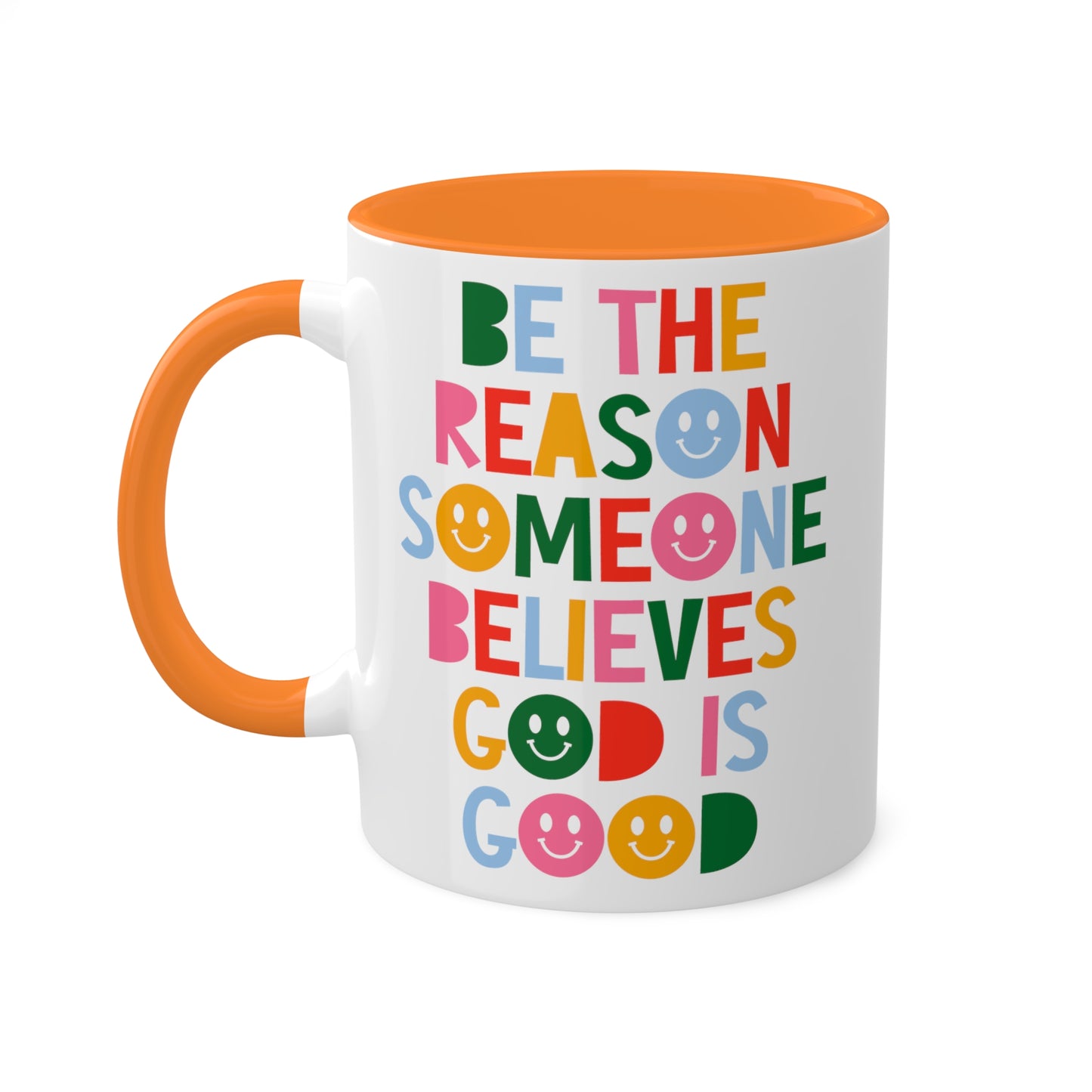 Be the Reason Someone Believes God is Good Coffee Mug | God is Good Ceramic Mug | Jesus Follower Drinkware | Christian Gifts | Church Gifts