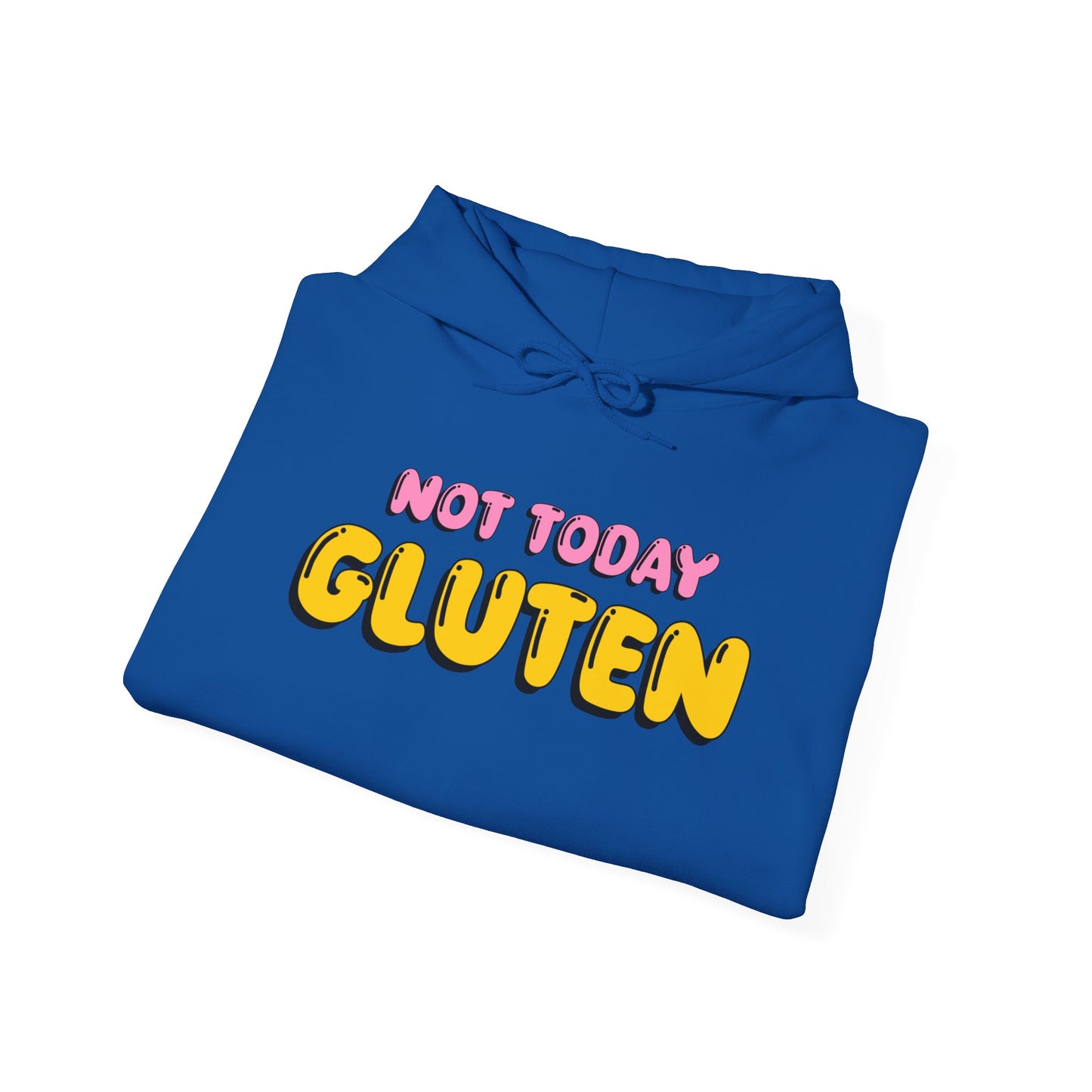 Not Today Gluten Hooded Sweatshirt - Funny Gluten-Free Shirt, Humorous Foodie Apparel, Celiac Awareness Hoodie, Cozy Unisex Pullover