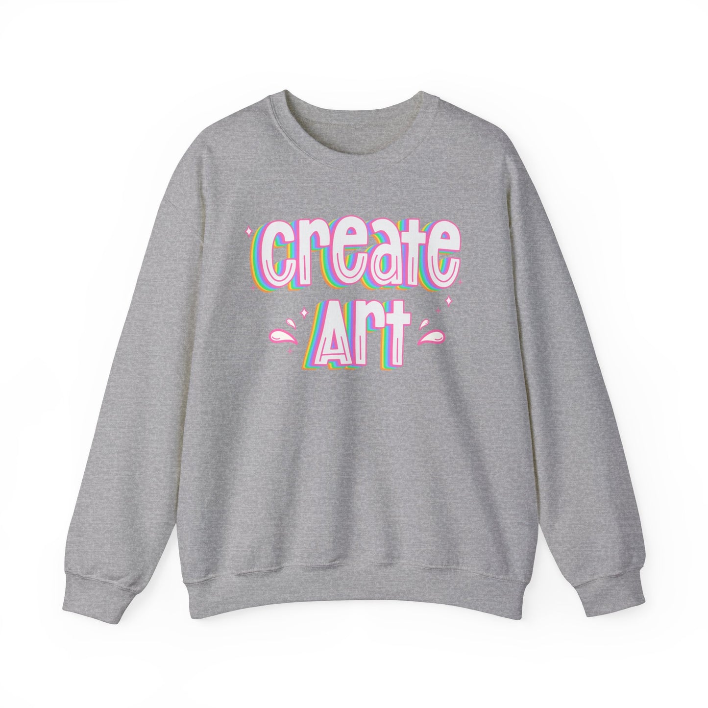 Create Art Unisex Heavy Blend Crewneck Sweatshirt | Art Colorful Sweater | Art Teacher Pullover | Artist Sweatshirt | Teacher Apparel