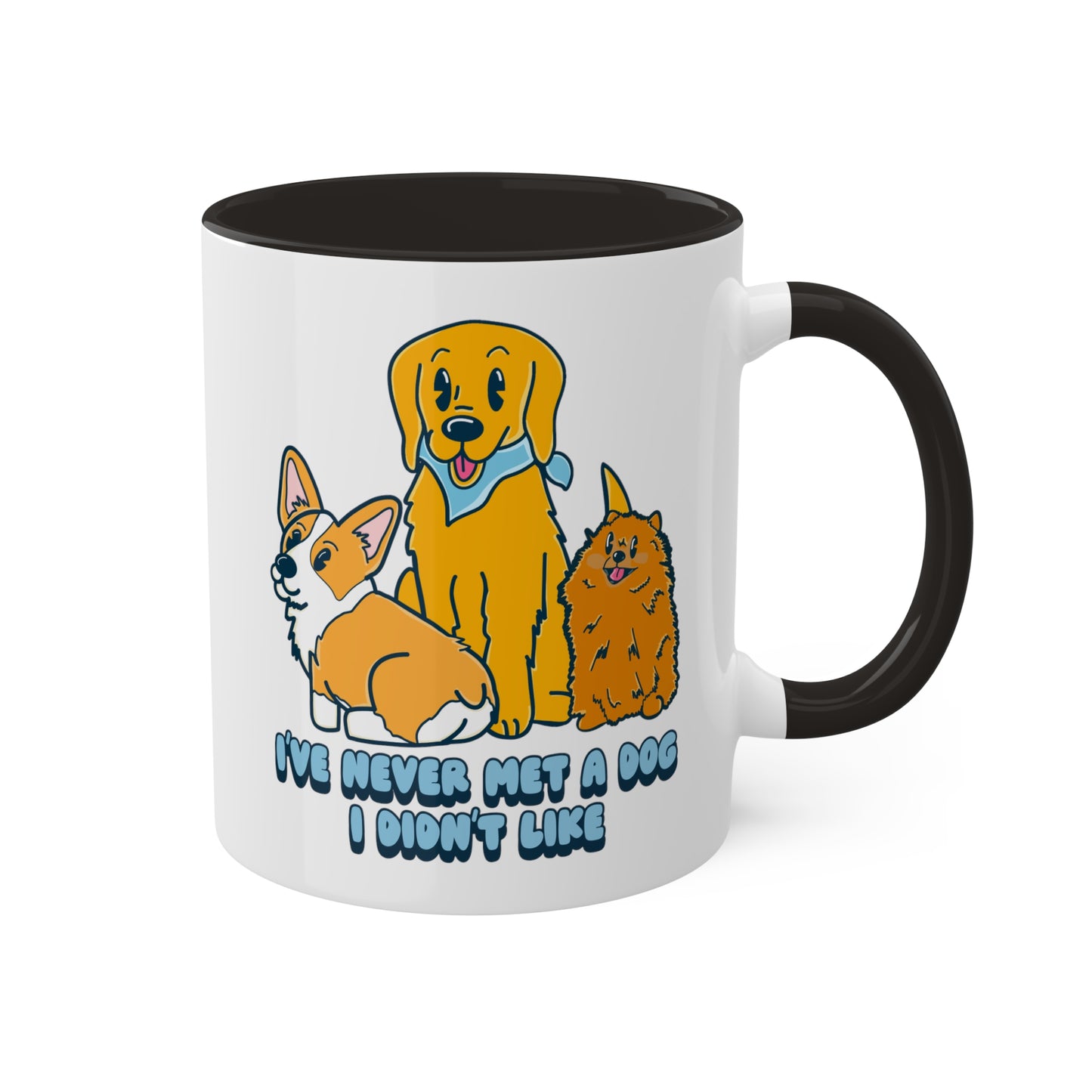 Never Met a Dog I Didnt Like Dog Lover Coffee Mug | Corgi Golden Retriever and Pomeranian Drinkware