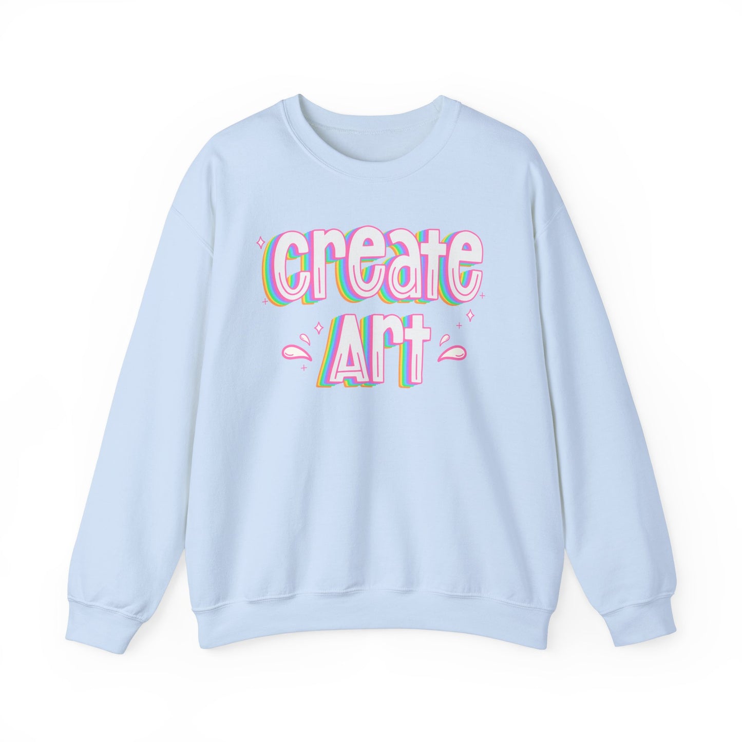 Create Art Unisex Heavy Blend Crewneck Sweatshirt | Art Colorful Sweater | Art Teacher Pullover | Artist Sweatshirt | Teacher Apparel