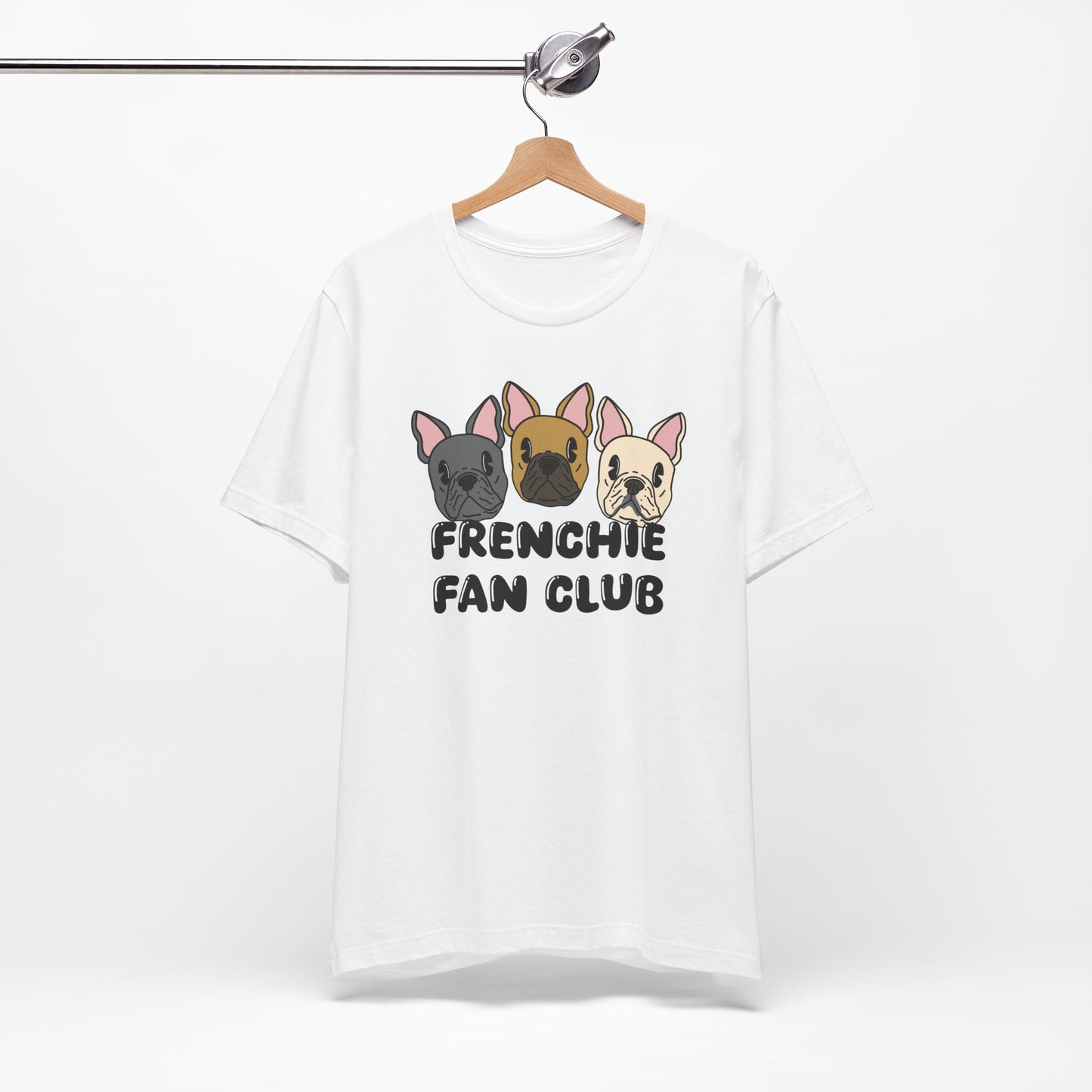 Frenchie Fan Club Graphic Tee - French Bulldog Lover Shirt, Dog Owner Gift, Cute Frenchie Tee, Pet Lover Apparel