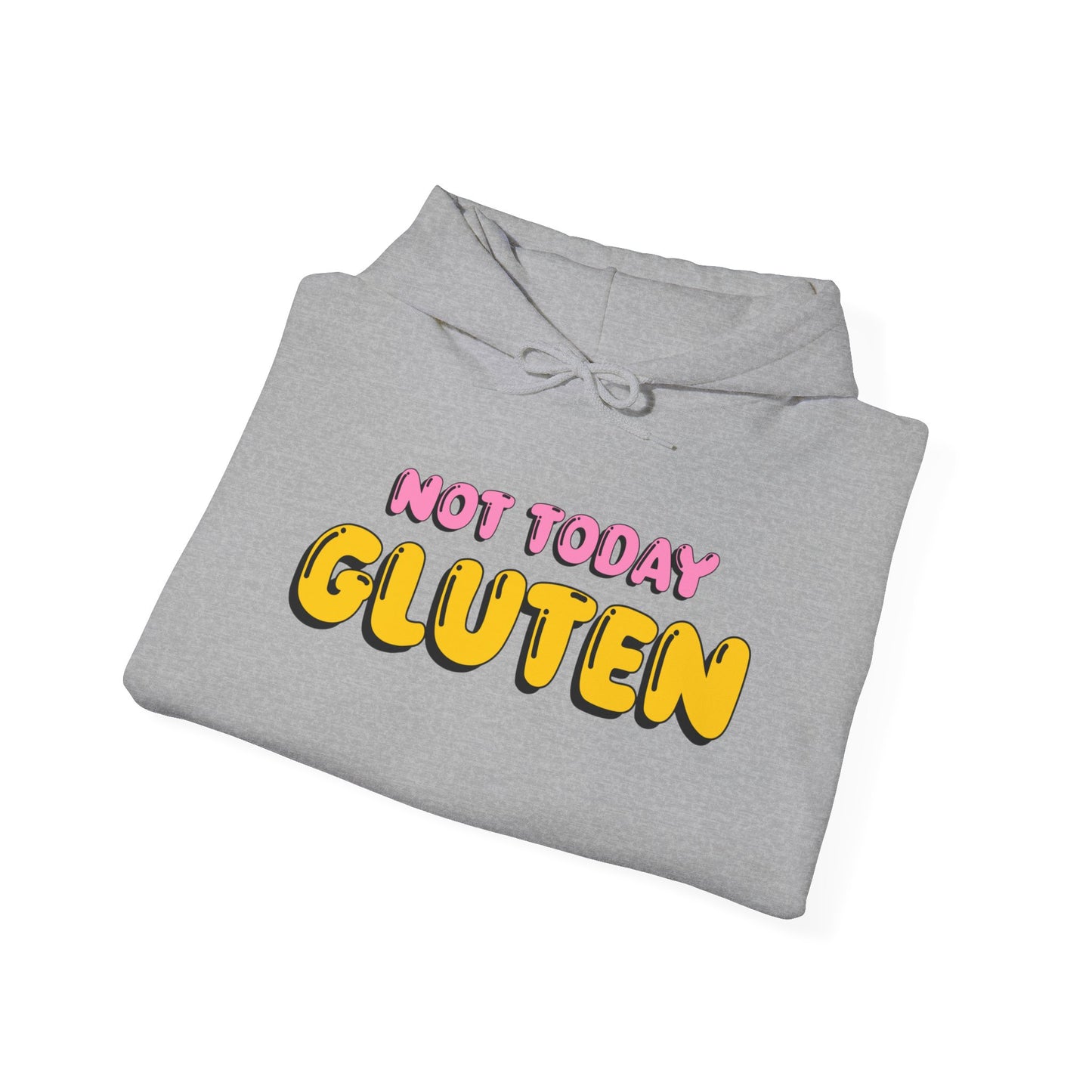 Not Today Gluten Hooded Sweatshirt - Funny Gluten-Free Shirt, Humorous Foodie Apparel, Celiac Awareness Hoodie, Cozy Unisex Pullover