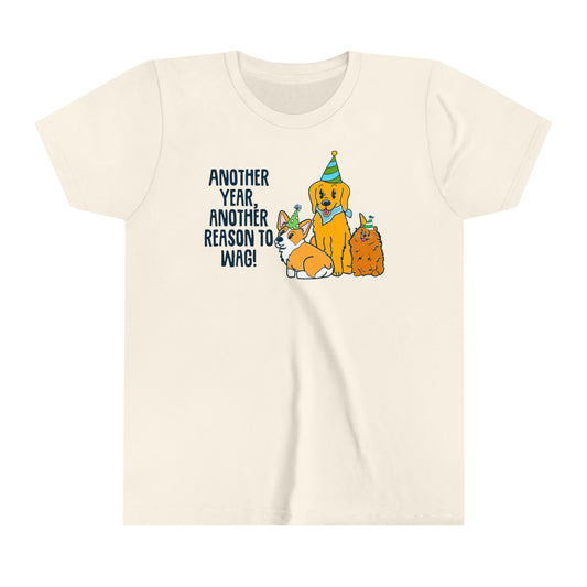 Kids Birthday Tee with Dogs - Another Year, Another Reason to Wag Shirt, Cute Dog Lover Gift, Children's Graphic T-Shirt, Pet Theme Apparel