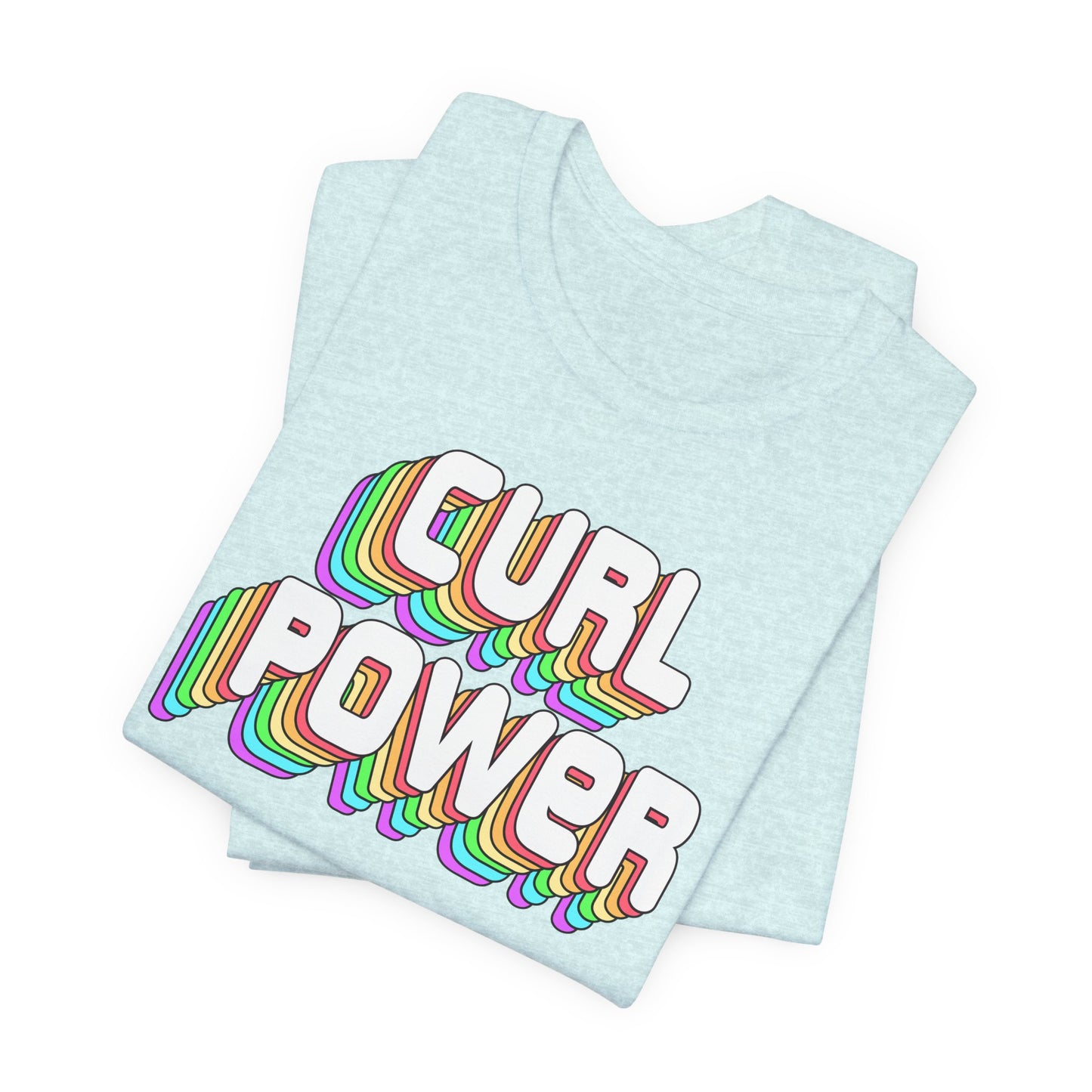 Curl Power Tee - Curly Haired Girl Shirt, African American Pride, Black Power Black Pride Apparel, Natural Hair Graphic T-Shirt