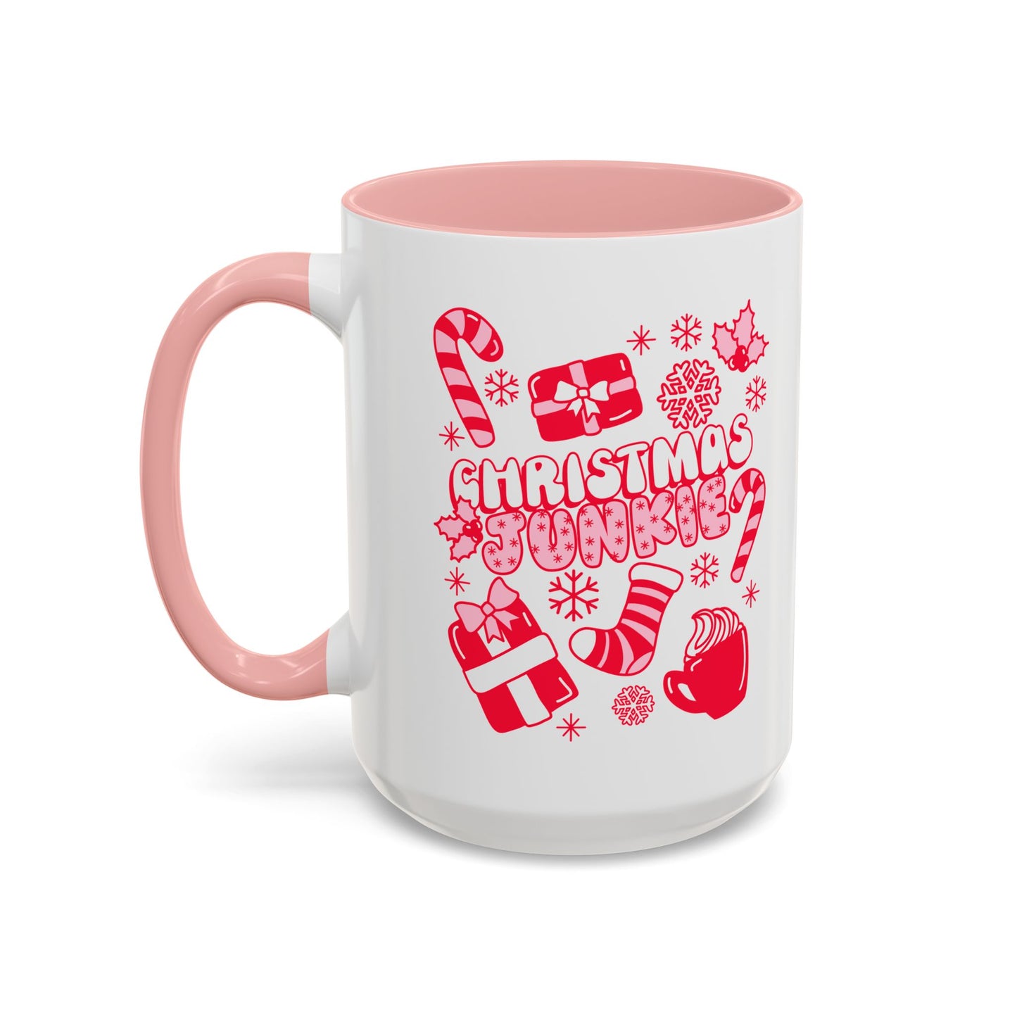 Christmas Junkie Pink Holiday Coffee Mug 11oz/15oz