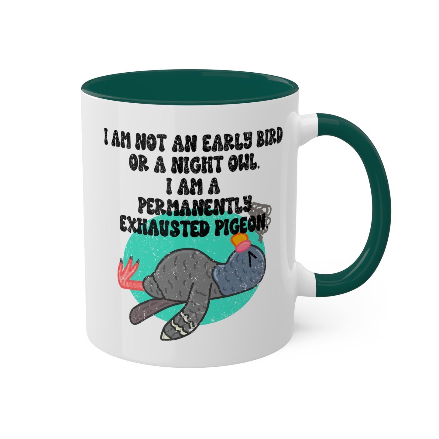 Permanently Exhausted Pigeon Ceramic Mug | Funny Tired Mom Gift | Busy Life Coffee Cup | Hilarious Quote Drinkware | Gifts for New Parents