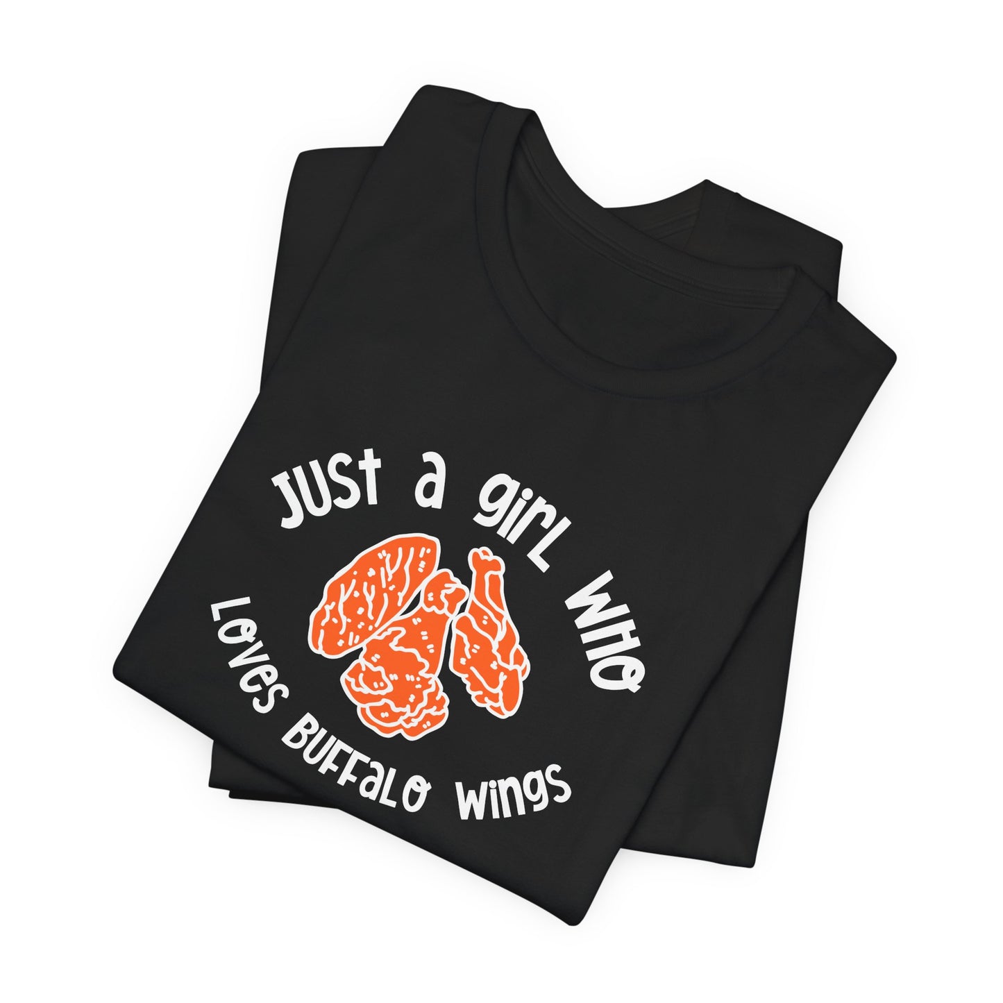 This Girl Loves Buffalo Wings Tee | Chicken Wings Graphic Tee | Ladies Food Shirt | Hot Wings Lover Gift | Spicy food tee