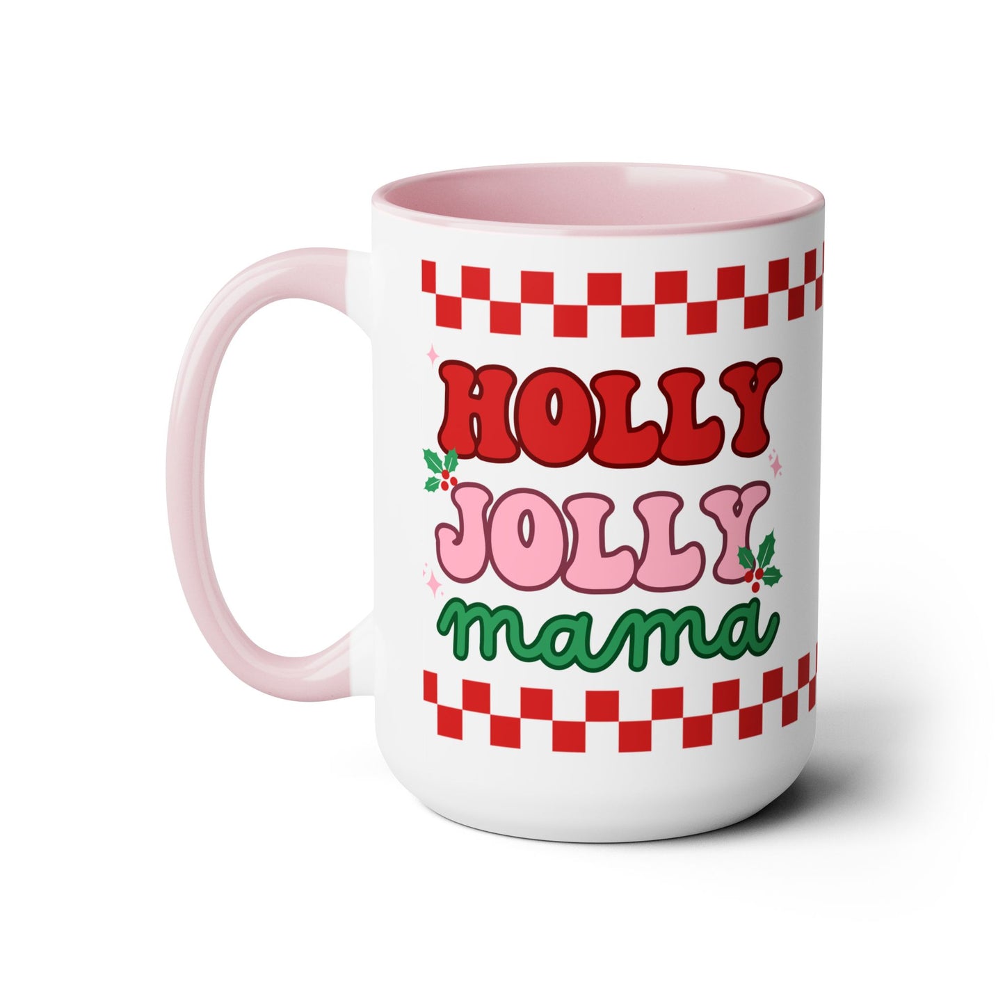 Holly Jolly Mama Christmas Coffee Mug | Retro Pink Christmas Mom Mug | Gifts for Mom | Mama Mug | Mom Drinkware | Motherhood Gifts