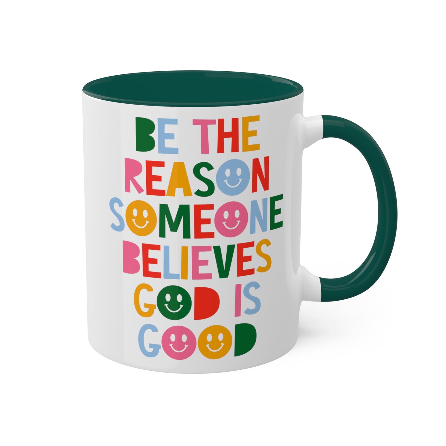 Be the Reason Someone Believes God is Good Coffee Mug | God is Good Ceramic Mug | Jesus Follower Drinkware | Christian Gifts | Church Gifts