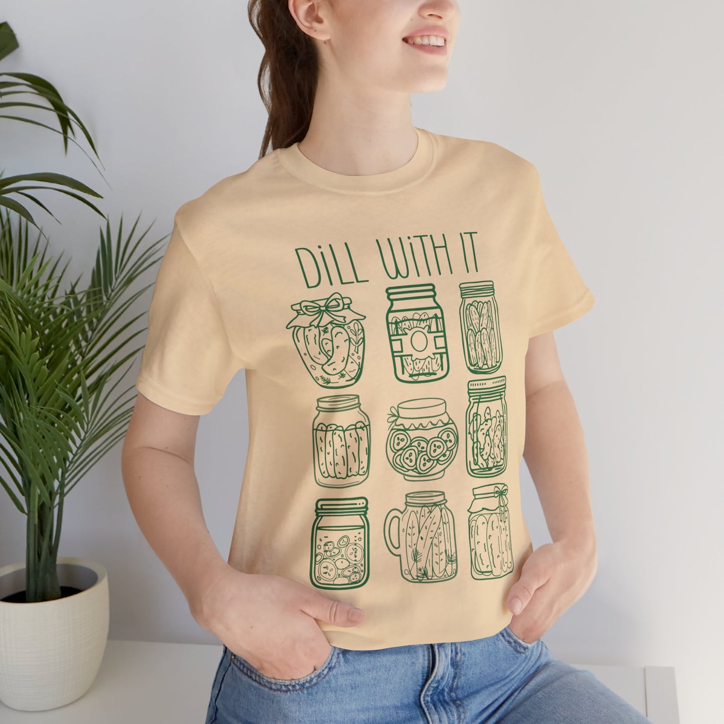 Dill with it Pickle Jar Unisex Fit Adult T-Shirt