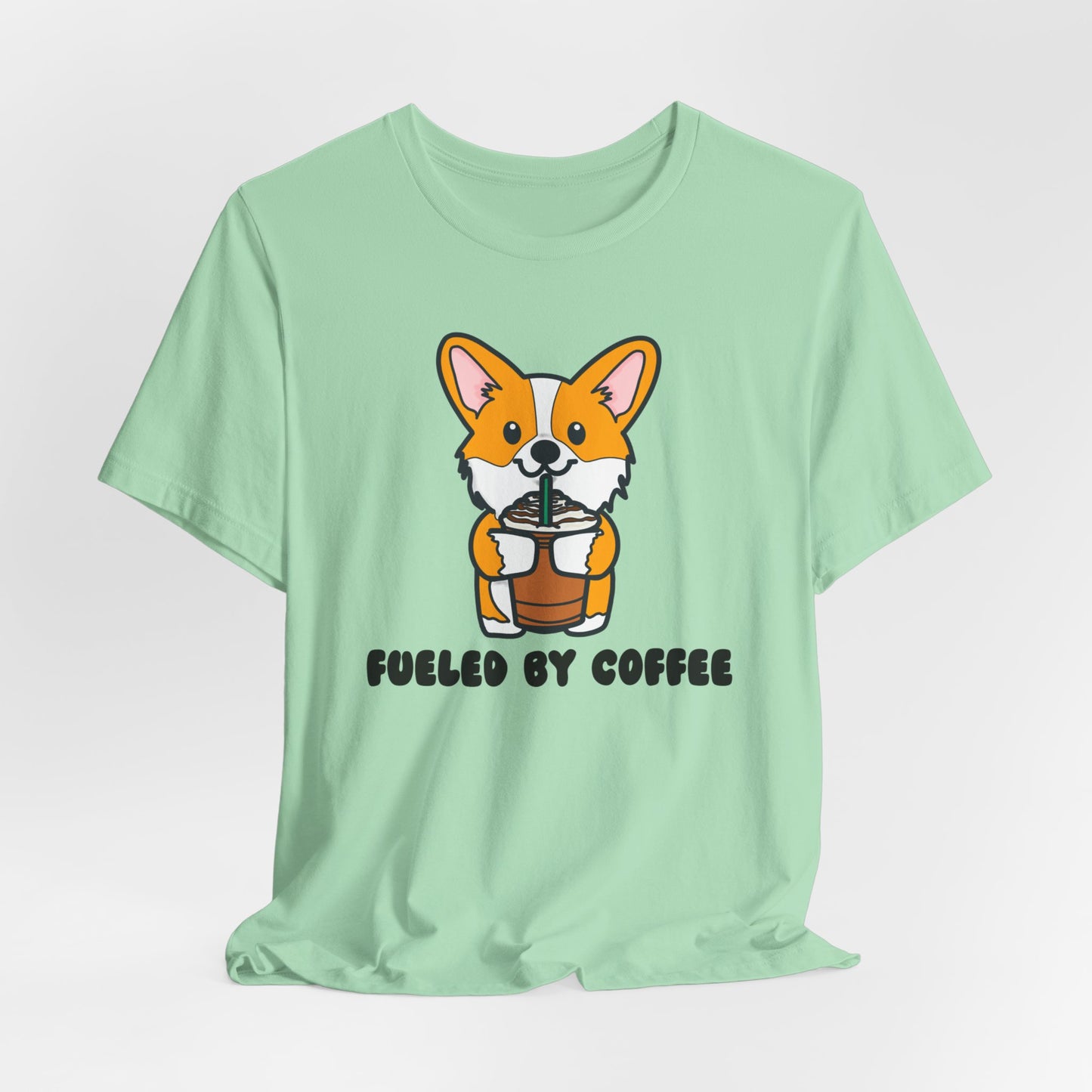 Fueled by Coffee Corgi Unisex Tee | Corgi Dog Ladies Top | Cute Corgi Iced Coffee Tee| Women's Coffee Lover Tee | Quirky Ladies Dog Tee