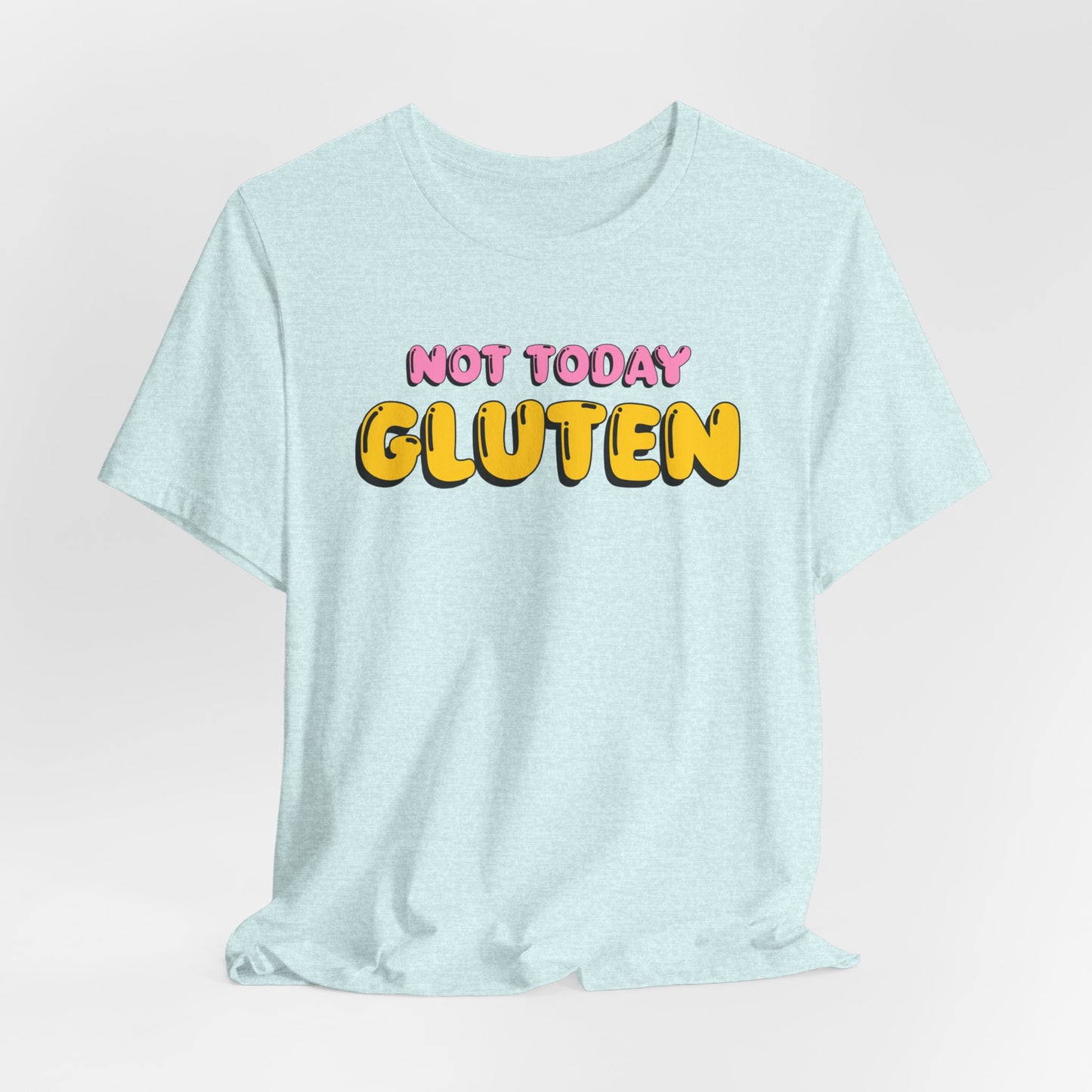 Gluten Free T-Shirt | Not Today Gluten Graphic Tee | Gluten Allergy Unisex Shirt | Celiac Awareness | Gluten Free Lifestyle | Celiac Gifts