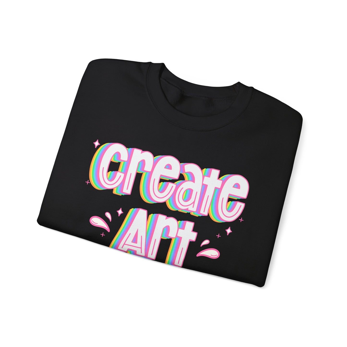 Create Art Unisex Heavy Blend Crewneck Sweatshirt | Art Colorful Sweater | Art Teacher Pullover | Artist Sweatshirt | Teacher Apparel